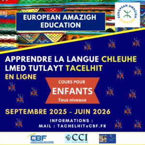 COURS DE LANGUE CHLEUHE (TACHELHIT) POUR ENFANTS ET JEUNES ADOLESCENTS