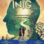 INIG – Le Voyage : une création théâtrale en kabyle. Entre mémoire, rêve et transmission