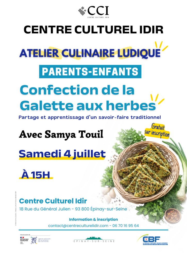 Art culinaire kabyle. Atelier Parents-Enfants : Confection de la Galette aux Herbes au Centre Culturel Idir