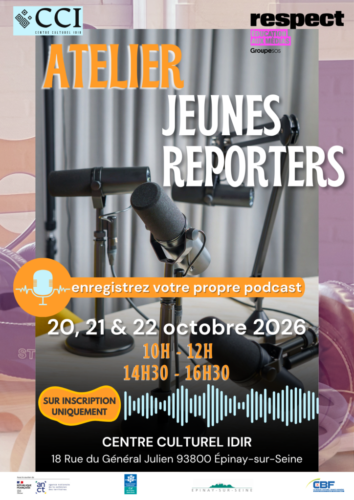 Jeunes Reporters : crée ton propre podcast au Centre Culturel Idir !